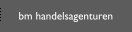 bm handelsagenturen